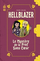 URBAN KIDS - HELLBLAZER - LE MYSTERE DE LA PROF SANS COEUR