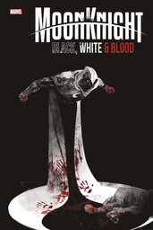 MOON KNIGHT : BLACK WHITE & BLOOD