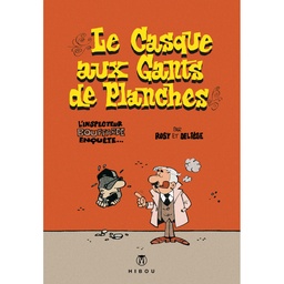 L'inspecteur Bouffarde enquête - Le casque aux gants de planches