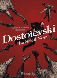 DOSTOIEVSKI - LE SOLEIL NOIR