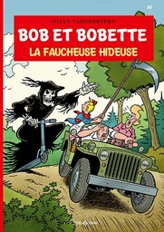 BOB ET BOBETTE 367: LA FAUCHEUSE HIDEUSE