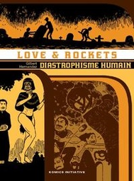 Love & Rockets - Palomar INT02 - Diastrophisme humain