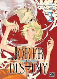 Joker of Destiny - T02