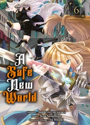 A Safe New World - T06