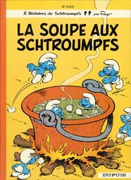 Les Schtroumpfs - EO T10 - La soupe aux schtroumpfs