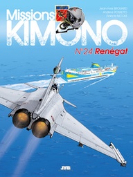 Missions Kimono - T24 - Renégat