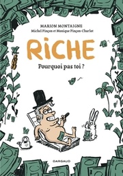 Riche, pourquoi pas toi ? - édition de poche