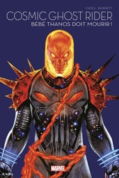Ghost Rider (2018) - Cosmic - Bébé Thanos doit mourir !