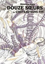 Les douze soeurs du château sans fin