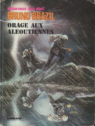 Bruno Brazil - Rééd1978 T08 - Orage aux Aleoutiennes