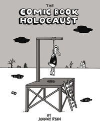 The Comic Book Holocaust