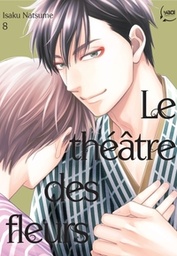 Le théâtre des fleurs - T08