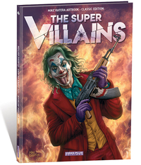 Artbook Mike Ratera - The Super Villains - Edition Classique