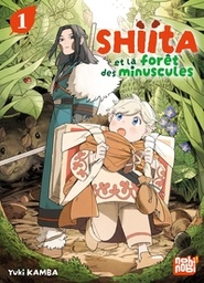 Shiita et la forêt des minuscules - T01