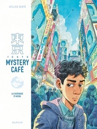 Tokyo Mistery Café - T01 - La disparue d'Akiba