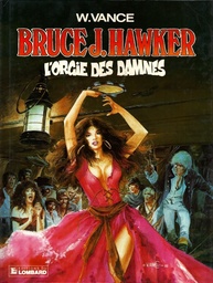 Bruce J. Hawker - EO T02 - L'orgie des damnés