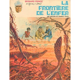 Bernard Prince - EO T03 - La frontière de l'enfer