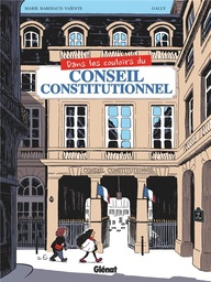 Dans les couloirs du Conseil Constitutionnel