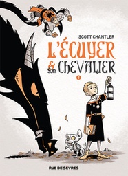 L'Écuyer & son chevalier - T01