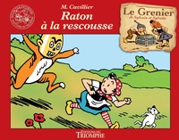 Raton à la rescouse - T13