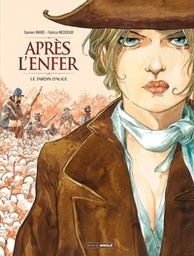 Après l'Enfer - T01 - Le Jardin d'Alice - Edition Limitée (prix découverte)