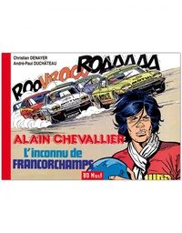 Alain Chevallier - HS - L'inconnu de Francorchamps