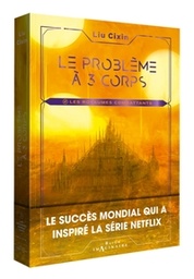 Le problème à trois corps - T02 - Les graines de la civilisation