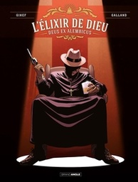 L'Elixir de Dieu - T02