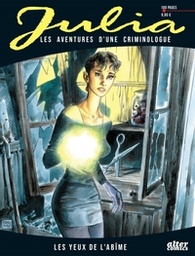 Julia - Les aventures d'une criminologue - T01 - Les yeux de l'abîme