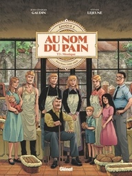 Au nom du pain - T03