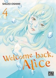 Welcome back, Alice - T04