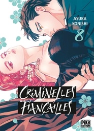 Criminelles Fiançailles - T08