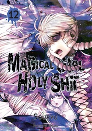 Magical Girl Holy Shit - T12