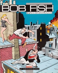 Bob Fish - Rééd.1985 T01 - Bob Fish