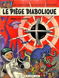 Les aventures de Blake & Mortimer - Rééd.1968 T08 - Le piège diabolique