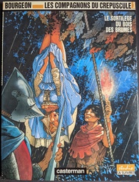 Les compagnons du crépuscule -Rééd. 1986  T01 - Le sortilège du Bois des Brumes