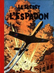 Les aventures de Blake & Mortimer - EO T01 - Le secret de l'espadon T1 - La poursuite fantastique