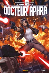 Star Wars - Docteur Aphra - T07