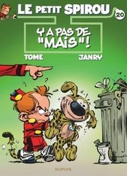 Le Petit Spirou - T20 - Y a pas de "mais"!