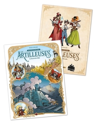 Les Artilleuses - T03 + Jeu de rôle - Edition limitée - Le secret de l'elfe