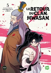 Retour du clan Hwasan - T05