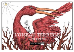 L'oiseau terrible