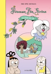 Princesse, Fée, Sirène - La coloc-au-lac