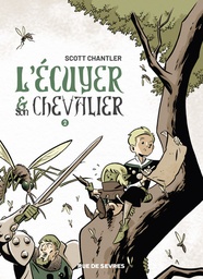 L'Écuyer & son chevalier - T02