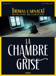 Thomas Carnacki - Détective de l'occulte - La chambre grise
