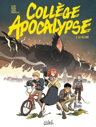 Collège Apocalypse - T02 - Le Village