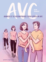 AVC - Avancer et se reconstruire à deux après un AVC