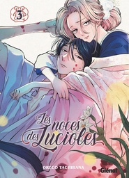 Les Noces des lucioles - T03