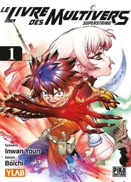 Le Livre des Multivers - Superstring - T01