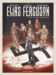 Elias Ferguson - T03 - Et l'eau devint rouge